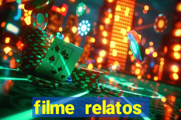 filme relatos selvagens completo dublado